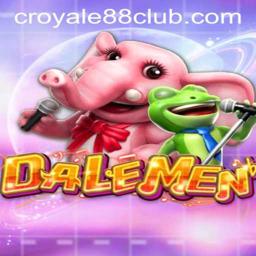 Exploring the Fascinating World of DALEMEN and the CROYALE88 Login Experience