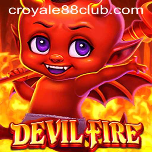 Exploring the Enigmatic World of DevilFire and the Role of CROYALE88 Login