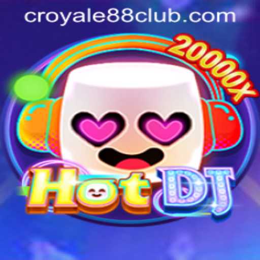Exploring the Thrills of HotDJ and Navigating CROYALE88 Login