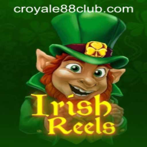 Exploring the Charm of IrishReels and Navigating CROYALE88 Login