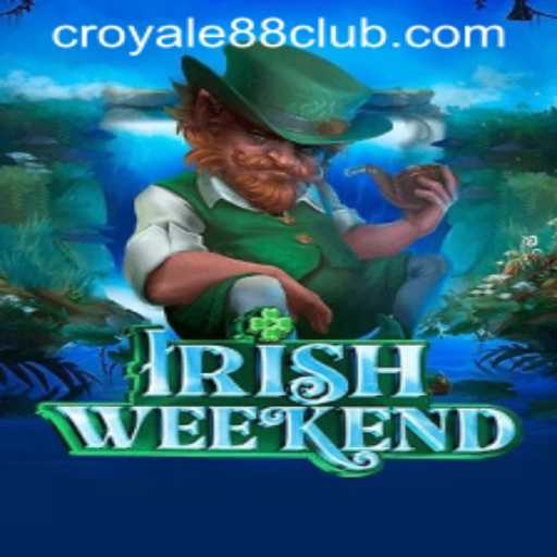 Explore the Fascination of IrishWeekend: The Ultimate Guide to CROYALE88 Login