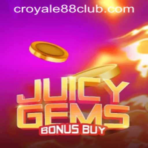 Exploring the Thrills of JuicyGemsBonusBuy with CROYALE88 Login