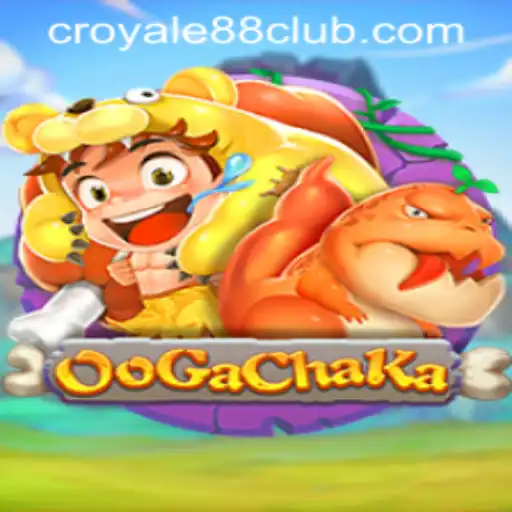 Dive into the Exciting World of OoGaChaKa and Uncover the Secret of CROYALE88 Login