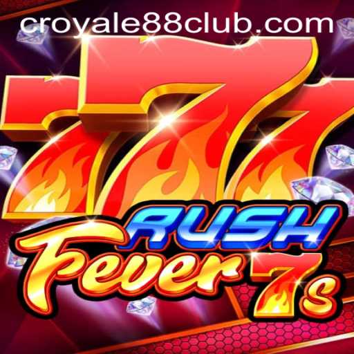 RushFever7s: Dive into the World of Thrilling Gameplay and Easy Access with CROYALE88 Login